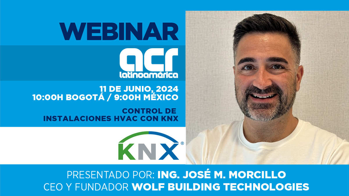 Inscríbase al webinar ‘Control de instalaciones HVAC con KNX’